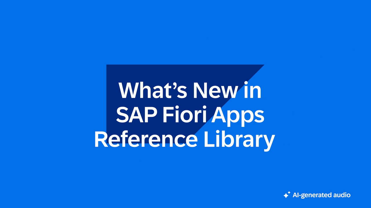 Play What's New in SAP Fiori Apps Reference Library
